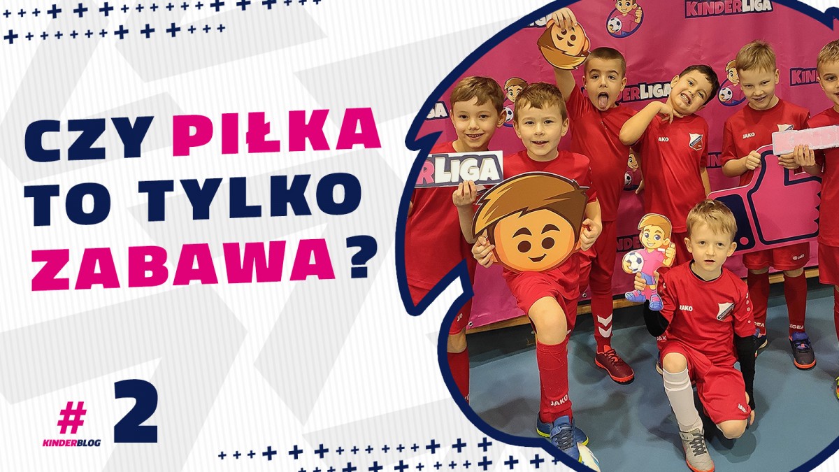 Czy piłka to tylko zabawa?